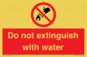 do-not-extinguish-with-water-sign-with-red-background-and-white-text-black-flame~